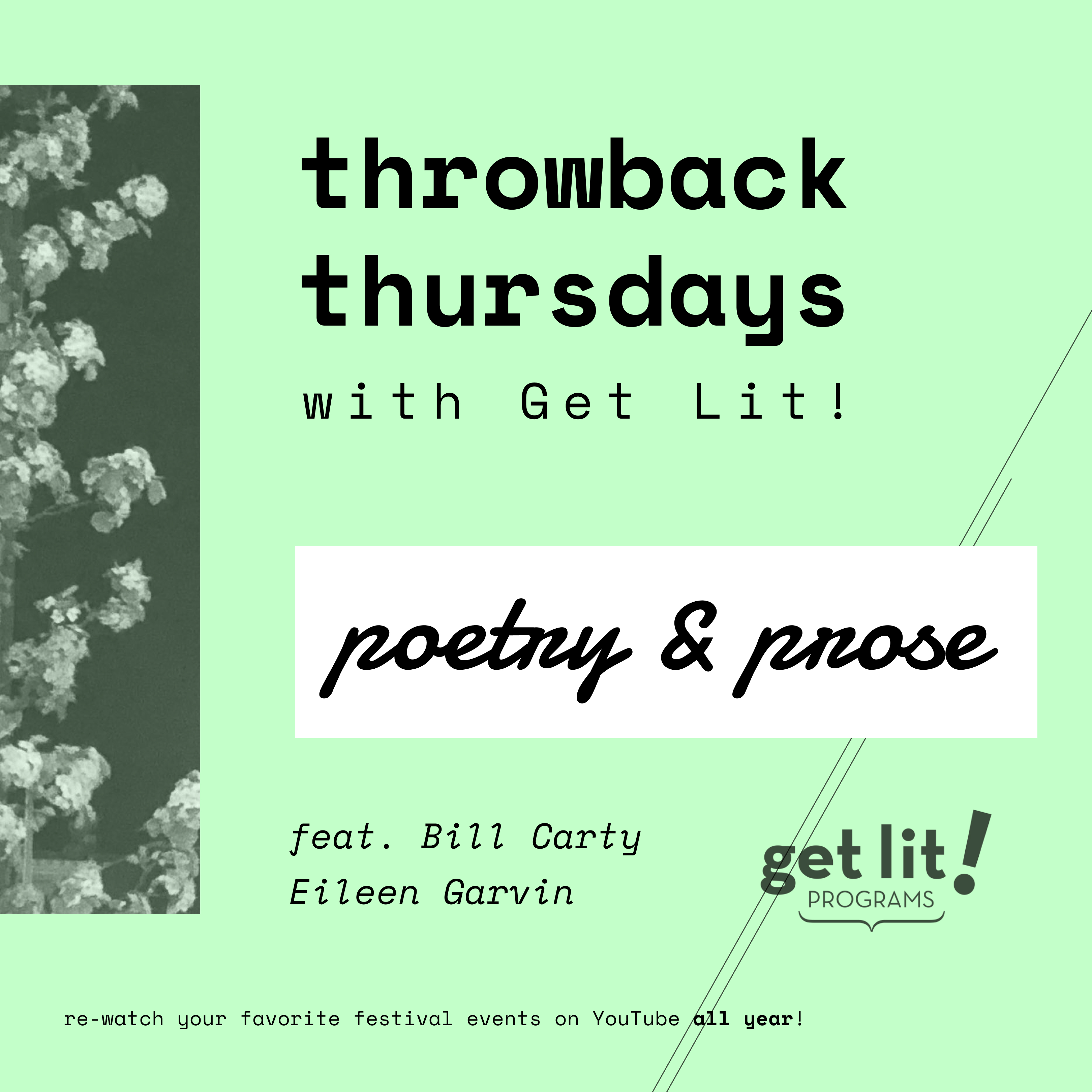 Seafoam green flyer with black, retro fonts announcing Get Lit!'s 'Throwback Thursday' event and the event speakers.